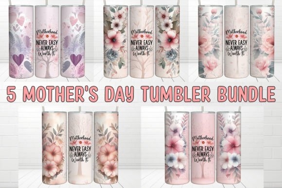 Mother’s Day Tumbler: Motherhood Never — Graphics & Crafts