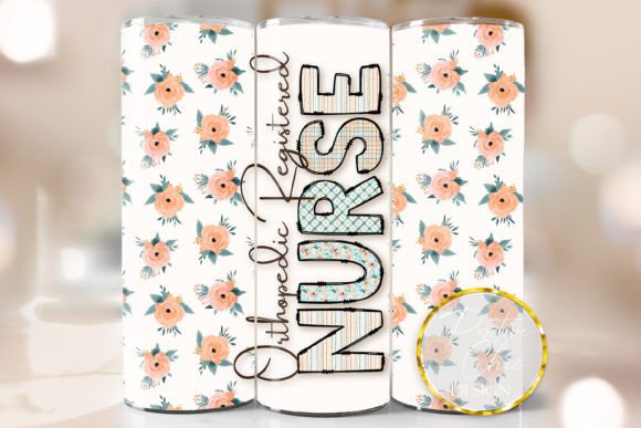 Orthopedic Nurse Floral Tumbler Wrap PNG